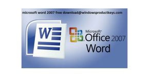 Microsoft Word 2007 Free Download